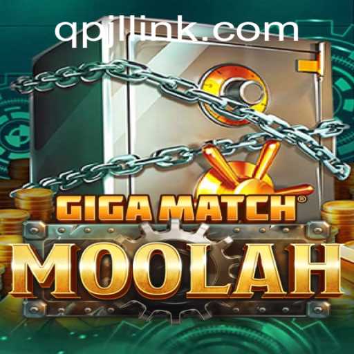 GigaMatchMoolah: The Ultimate Gaming Experience