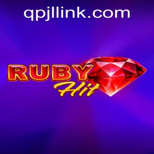 Exploring the Thrills of RubyHit: A Comprehensive Guide