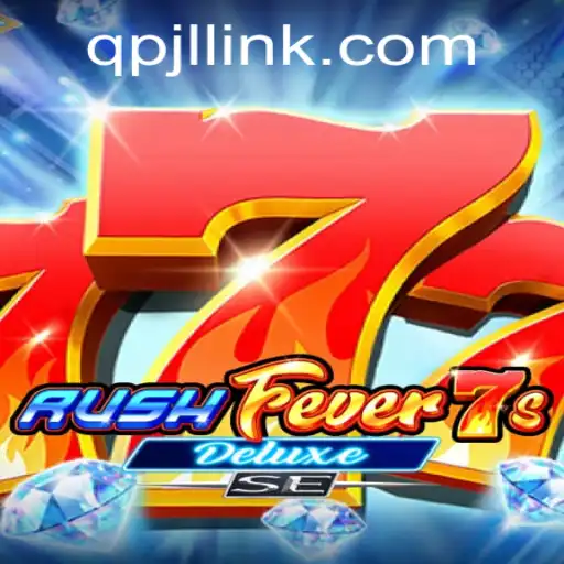 Exploring the Exciting World of RushFever7sDeluxeSE: Gameplay, Features, and More