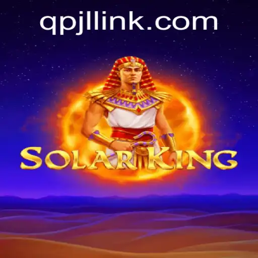 Unveiling SolarKing: The Revolutionary Solar-Themed Adventure Game